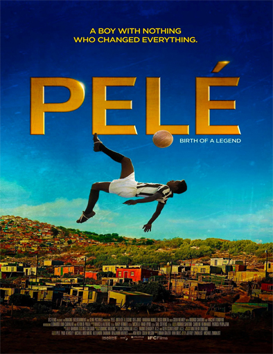 Pele - El Nacimiento de Una Leyenda 2016